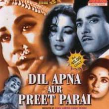 Dil Apna Aur Preet Parai