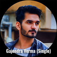 Gajendra Verma (Single)